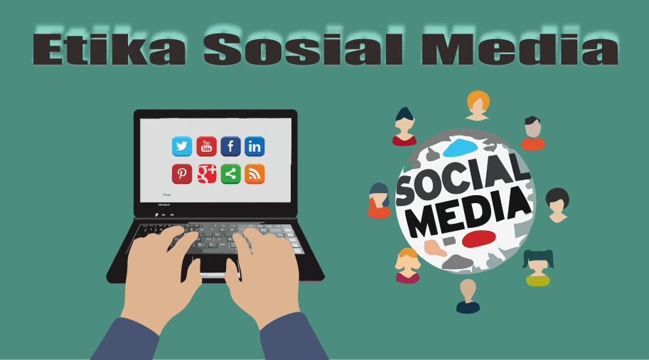 Etika dalam Menggunakan media sosial
